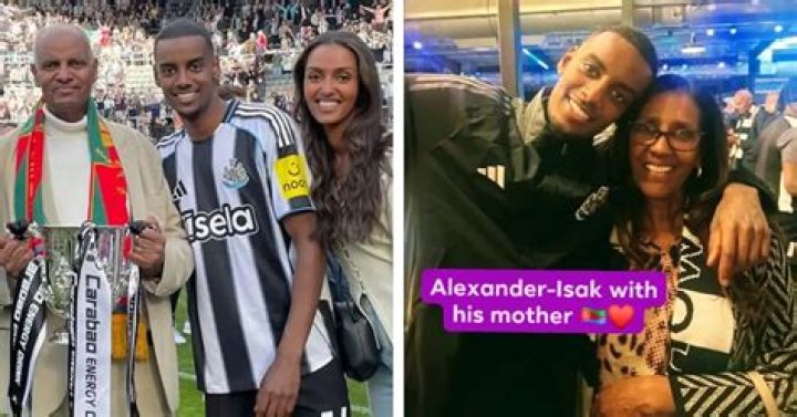 Alexander Isak parents: Meet Mr. and Mrs. Teame