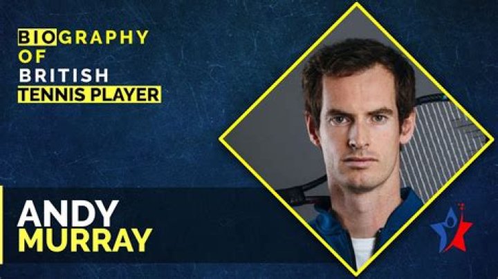 Andy Murray Biography - Facts, Childhood, Family Life & Achievements