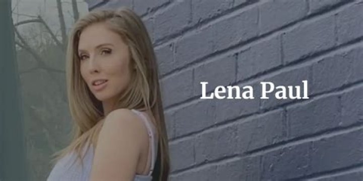 Lena Paul Wiki, Bio, age, height, family, photos, videos, net worth