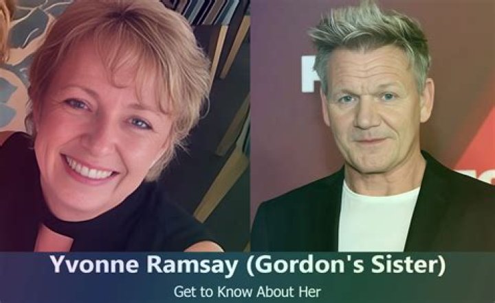 Who is Yvonne Ramsay, Gordon Ramsay's sister? Nurse's bio and family